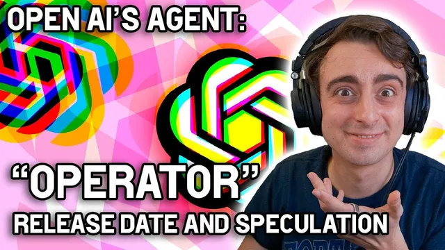 Open AI's "OPERATOR" AI Agent - Release Date & Speculation thumbnail