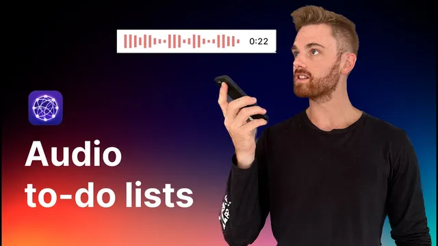 Create to do lists from voice notes thumbnail