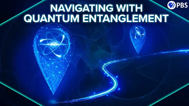 Navigating with Quantum Entanglement thumbnail