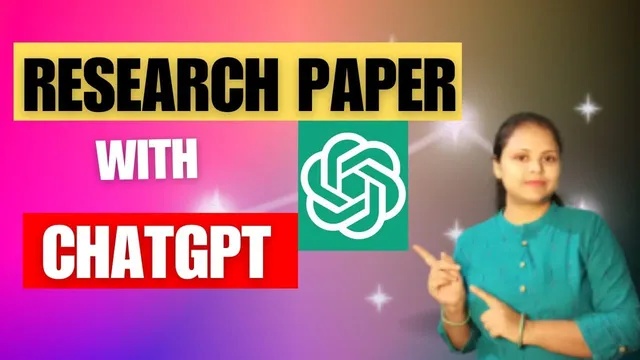 How to Write Research Papers with ChatGPT: Step-by-Step Guide (2023) thumbnail