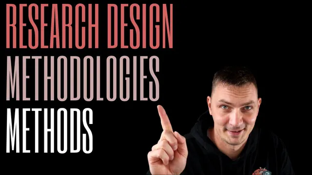 Difference between Research Design, Research Methodology and Research Methods thumbnail