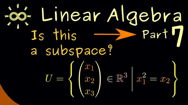 Linear Algebra 7 | Examples for Subspaces [dark version] thumbnail