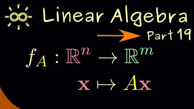 Linear Algebra 19 | Matrices induce linear maps [dark version] thumbnail