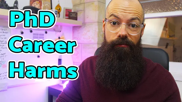 How getting a PhD can harm your career | 5 unexpected harms thumbnail