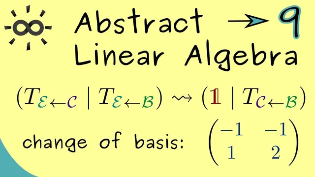 Abstract Linear Algebra 9 | Example for Change of Basis thumbnail