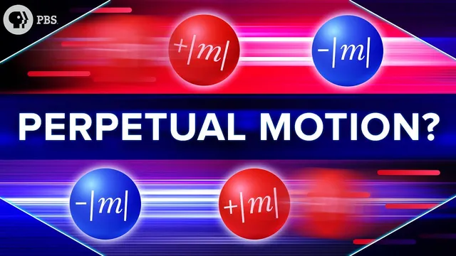 Perpetual Motion From Negative Mass? thumbnail