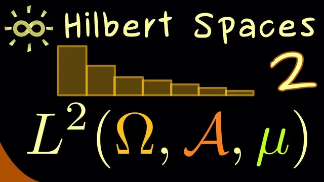 Hilbert Spaces 2 | Examples of Hilbert Spaces [dark version] thumbnail