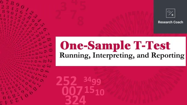 One-Sample T-Test -Running, Interpreting, and Reporting One Sample T-Test thumbnail