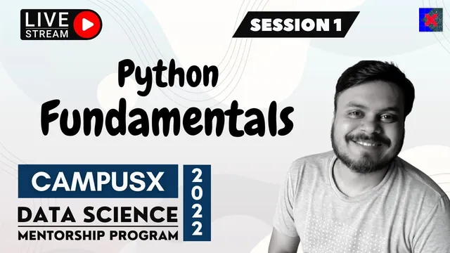 Session 1 - Python Fundamentals | CampusX Data Science Mentorship Program | 7th Nov 2022 thumbnail
