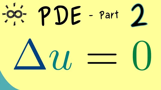 Partial Differential Equations 2 | Laplace's Equation thumbnail