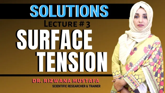 Solution II  Lec # 03 II Surface Tension II Dr Rizwana thumbnail