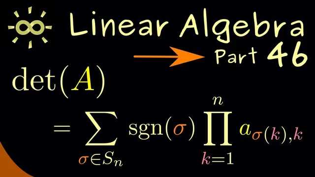 Linear Algebra 46 | Leibniz Formula for Determinants [dark version] thumbnail