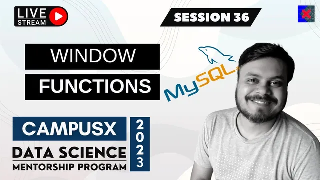 Session 36 - Window Functions in SQL | DSMP 2023 thumbnail