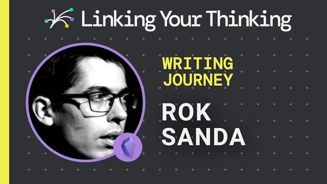 The Joy of Writing with Rok Sanda (made better through Obsidian) thumbnail