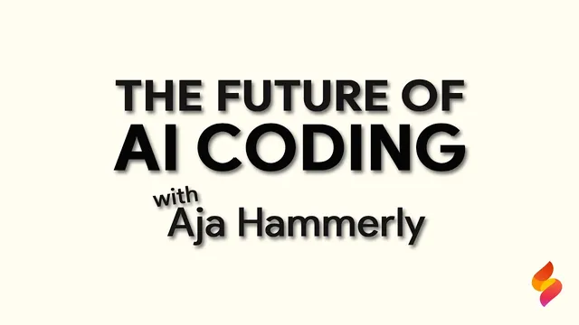 The Future of AI Coding with Aja Hammerly thumbnail
