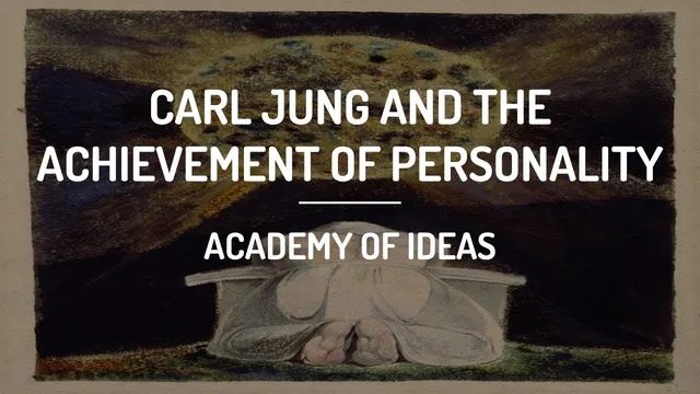 Carl Jung and The Achievement of Personality thumbnail