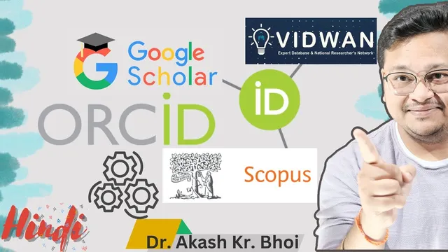ORCID iD integration with SCOPUS, Google Scholar and VIDWAN ID || Publications Import || Hindi 2024 thumbnail