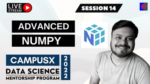 Session 14 - Advanced Numpy | Data Science Mentorship Program (DSMP) 2022-23 | Free Session thumbnail