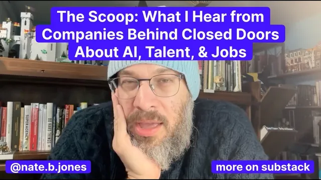 The Scoop: What I Hear from Companies Behind Closed Doors About AI, Talent, & Jobs thumbnail