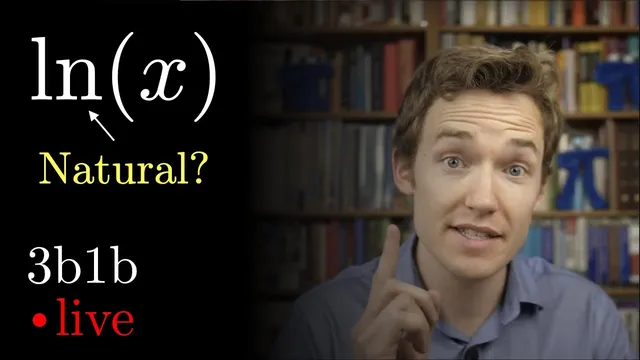 What makes the natural log "natural"? | Ep. 7 Lockdown live math thumbnail