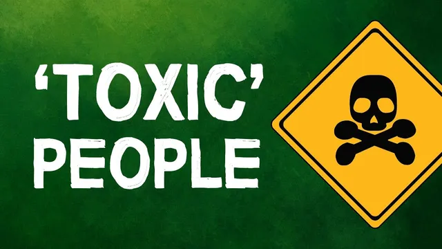 4 Ways To Deal With 'Toxic People' thumbnail