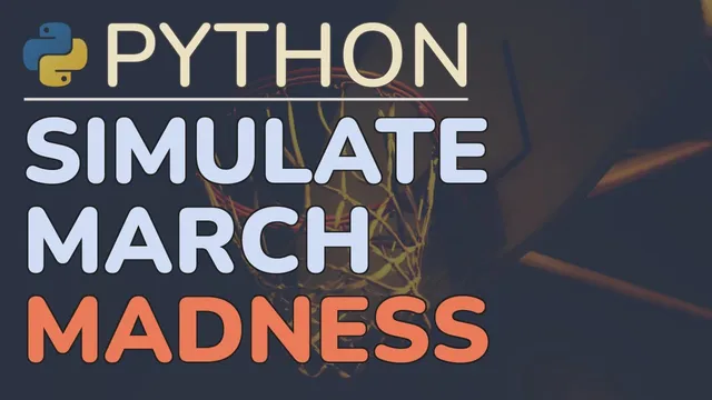 I Let Python Pick My March Madness Bracket - Bracket Simulation Tutorial thumbnail