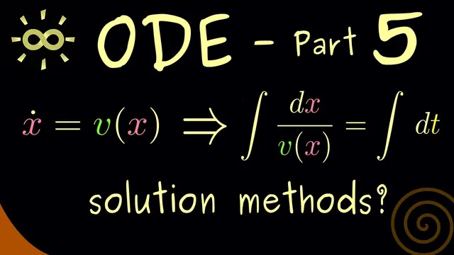 Ordinary Differential Equations 5 | Solve First-Order Autonomous Equations [dark version] thumbnail