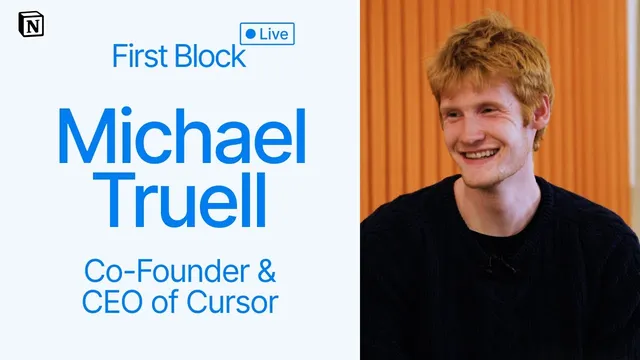 First Block: Interview with Michael Truell, Co-Founder and CEO of Cursor thumbnail