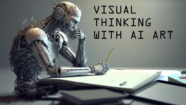 Visual Thinking with AI Art thumbnail
