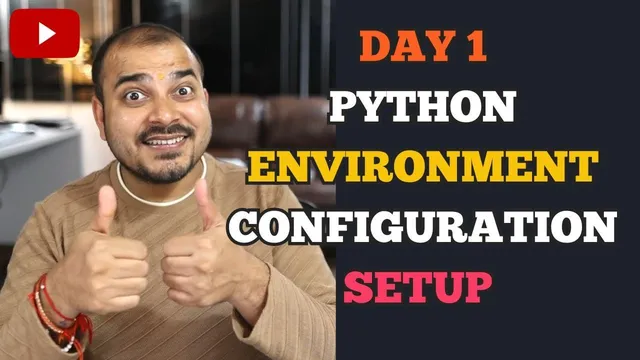 Day 1- Python Environment Setup, Industry Project Configuration And Package Management thumbnail