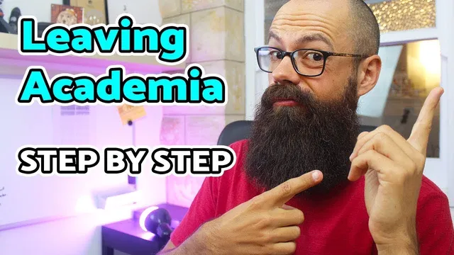 How to get out of academia safely | Step by Step thumbnail