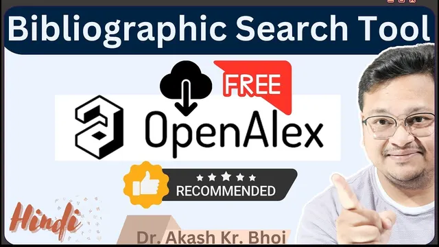 Why OpenAlex is one of the best free Bibliographic Search Tools || Systematic Review || Hindi thumbnail