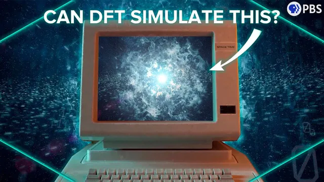 How To Simulate The Universe With DFT thumbnail