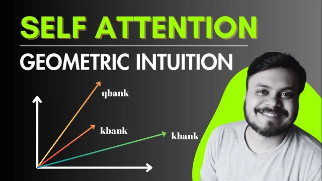 Self Attention Geometric Intuition | How to Visualize Self Attention | CampusX thumbnail