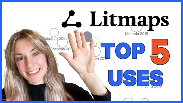 Top 5 Ways to Use Litmaps thumbnail