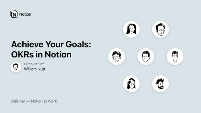 Notion at Work: Achieve Your Goals - OKRs in Notion thumbnail
