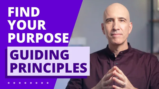 Guiding Principles: Find Your Purpose & Meaning in Life thumbnail