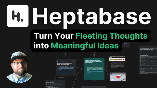 Turning fleeting thoughts into meaningful ideas (Heptabase Tutorial) thumbnail