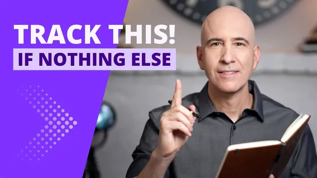 Improve Your Life: The #1 Thing You Need to Track thumbnail