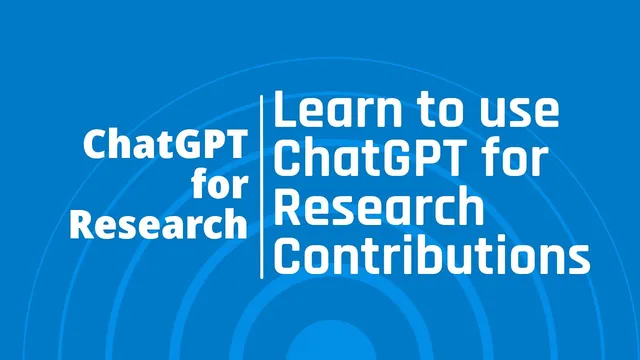 Research With ChatGPT - How to use #ChatGPT for Writing Research Contributions? thumbnail