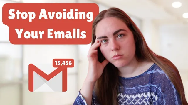 How to Achieve Inbox Zero Every Day - Effective Email Inbox Management in Gmail thumbnail