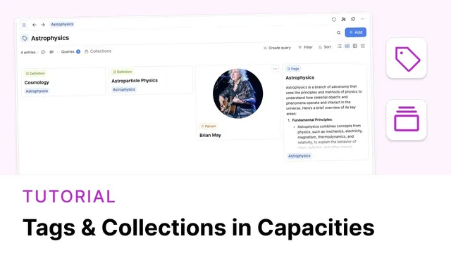 How to Organize Your Content in Capacities Part I – Tags and Collections thumbnail