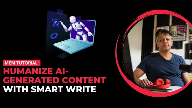 How to Humanize AI-Generated Content With Mem Smart Write and Edit thumbnail