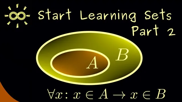Start Learning Sets 2 | Predicates, Equality and Subsets [dark version] thumbnail