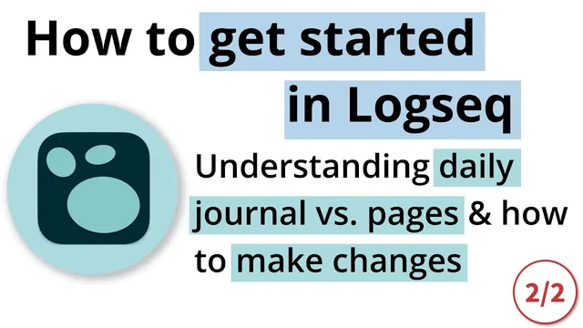 How to Get Started with Logseq | Videos I wish I had (Part 2) thumbnail
