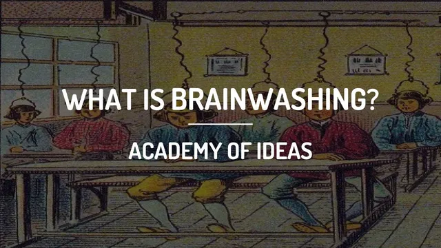 What is Brainwashing? thumbnail