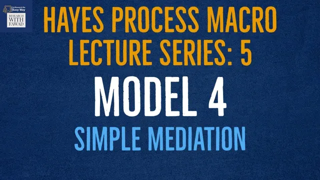 5. Hayes Process Macro - Model 4 | #Mediation Analysis with Single Mediator thumbnail