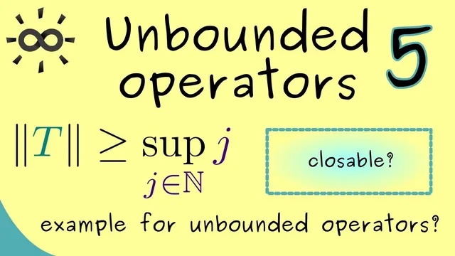 Unbounded Operators 5 | Example thumbnail