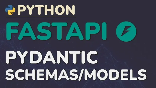 Python FastAPI Tutorial (Part 4): Pydantic Schemas - Request and Response Validation thumbnail