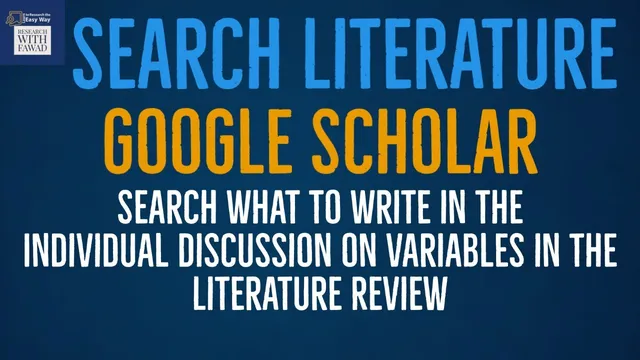 Variable Discussion in the Literature Review and using Google Scholar for Search thumbnail